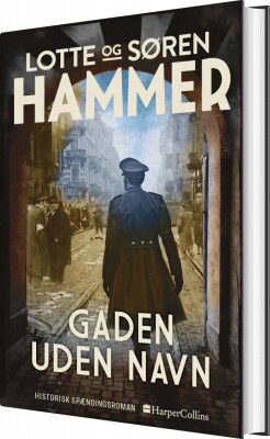 Gaden Uden Navn - Lotte Og Søren Hammer - Bog
