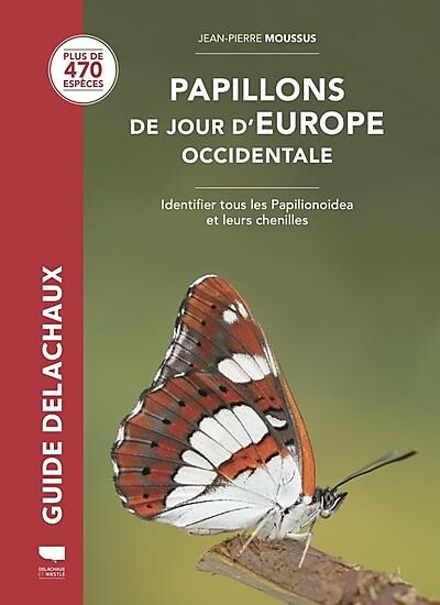 DELACHAUX  NIESTLE - PAPILLONS DE JOUR D'EUROPE OCCIDENTALE