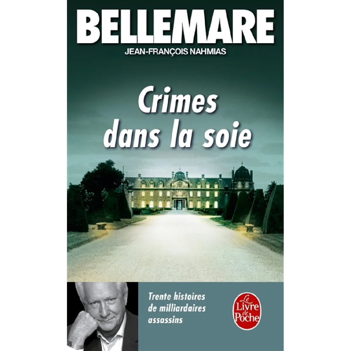 Crimes dans la soie : 30 histoires de milliardaires assassins · Occasion