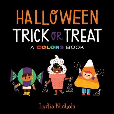Halloween Trick-or-Treat: A Colors Book (Hardback)