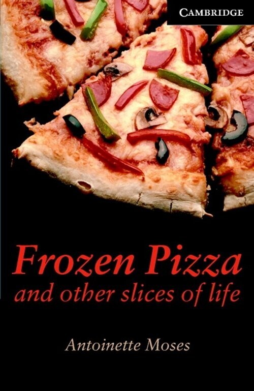 Frozen Pizza And Other Slices Of Life - Antoinette Moses - Bog
