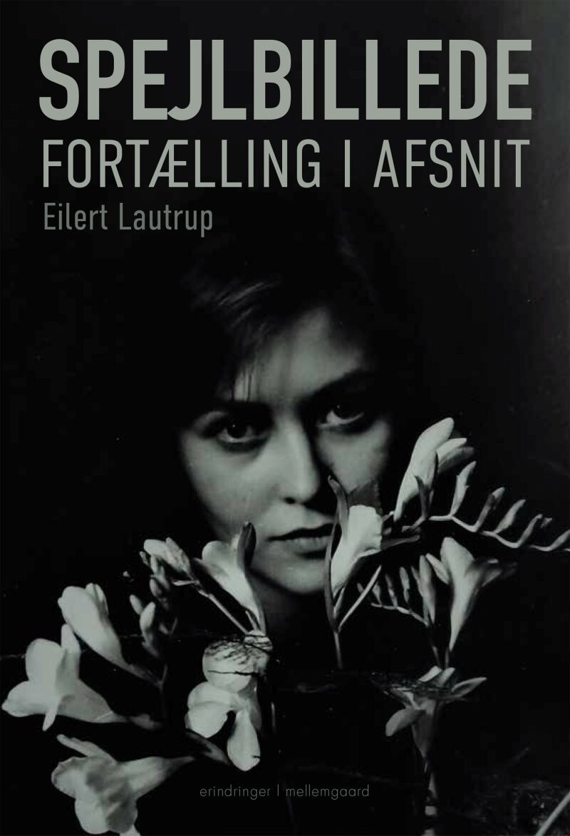 Spejlbillede - Eilert Lautrup - Bog