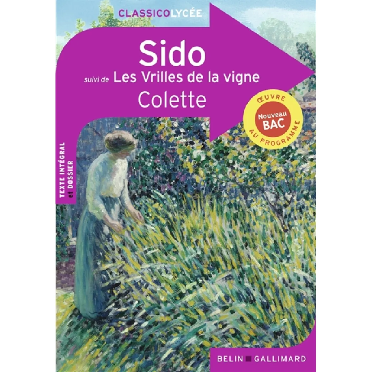 Sido. Les vrilles de la vigne