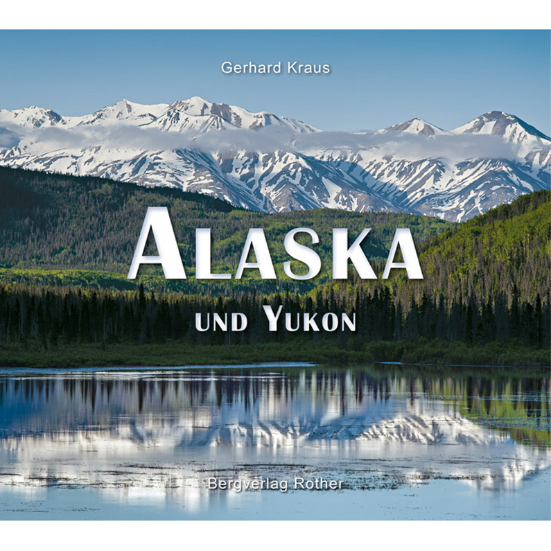 Rother Alaska und Yukon