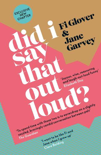 Did I Say That Out Loud: Notes on the Chuff of Life (Paperback)