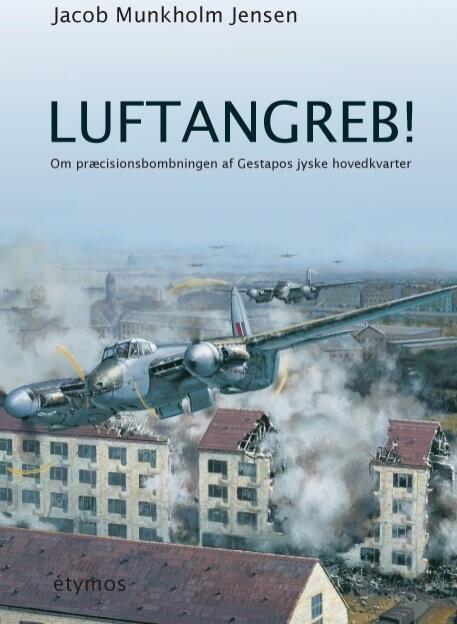 Luftangreb! - Jacob Munkholm Jensen - Bog