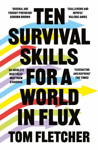Ten Survival Skills for a World in Flux (Paperback)