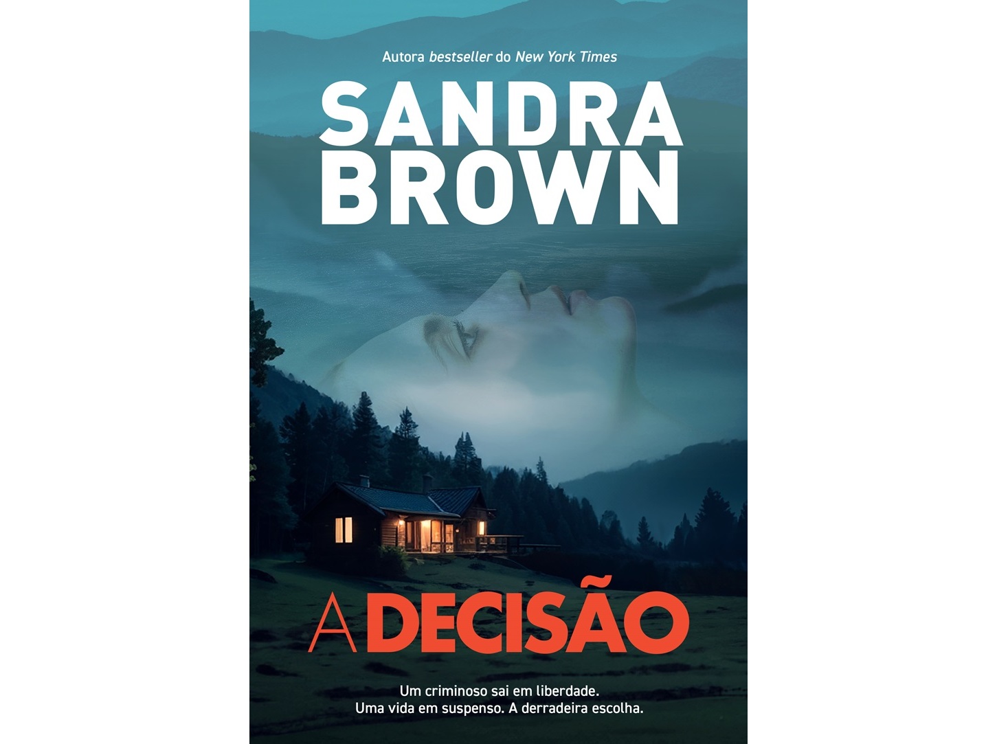 LIVRO A DECISÃO DE: SANDRA BROWN