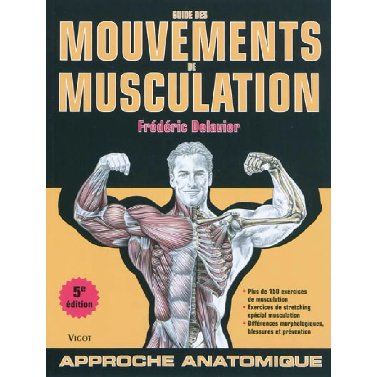 Guide des mouvements de musculation : approche anatomique · Occasion
