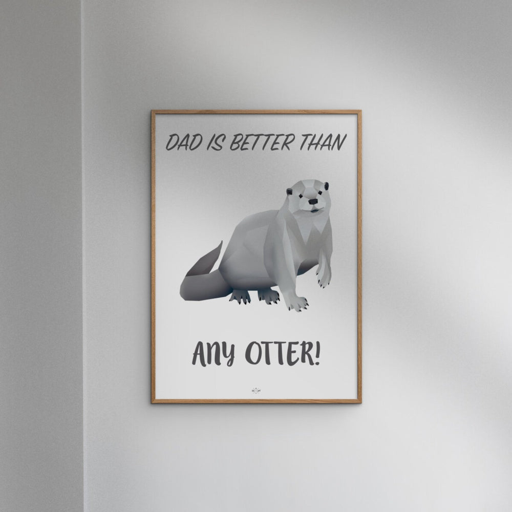 Køb Poster & Frame Citatplakat - Dad Is Better