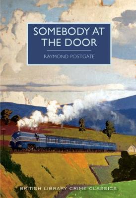 Somebody at the Door - British Library Crime Classics (Paperback)