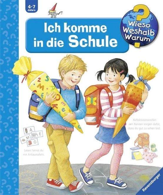 Ich komme in die Schule / Wieso? Weshalb? Warum? Bd.14