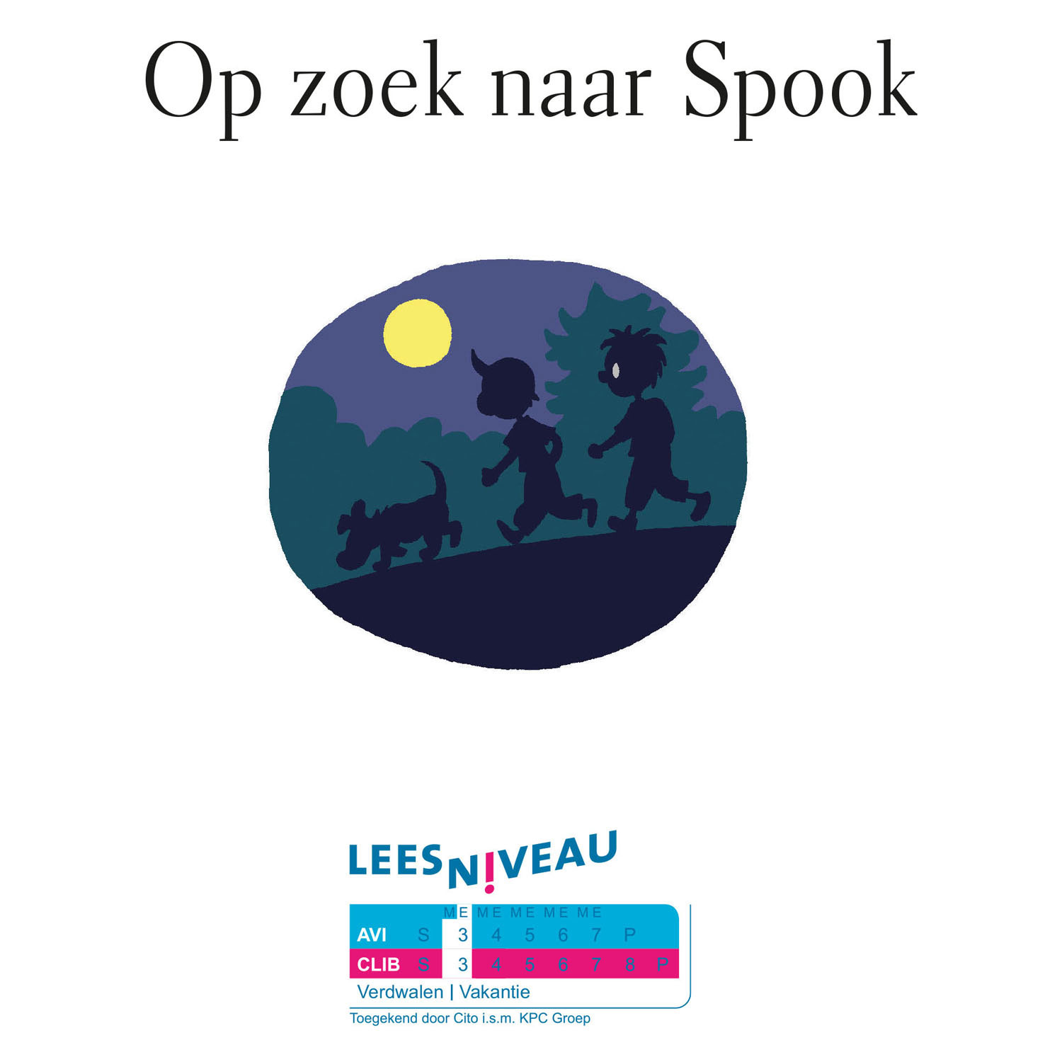Leesfeest Leuke Verhalen(AVI-E3/AVI-3)