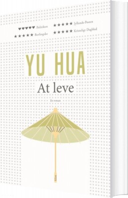 At Leve - Yu Hua - Bog