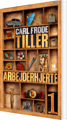 Arbejderhjerte I - Carl Frode Tiller - Bog