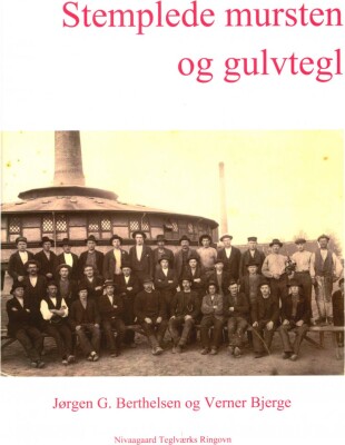 Stemplede Mursten Og Gulvtegl - J.g. Berthelsen - Bog