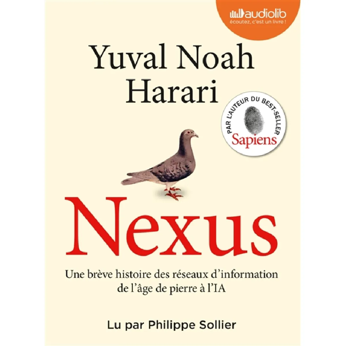 Nexus : une brève histoire des réseaux d'information, de l'âge de pierre à l'IA · Occasion