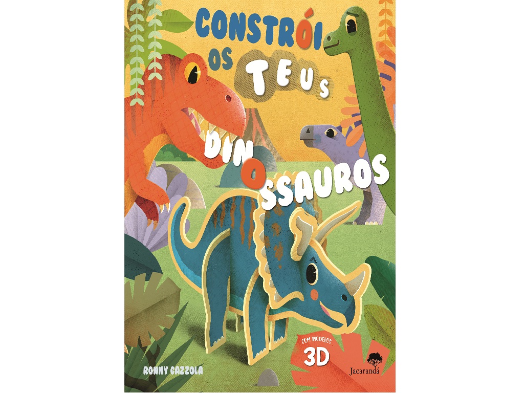 LIVRO CONSTRÓI TEUS DINOSSAUROS DE RONNY GAZZOLA