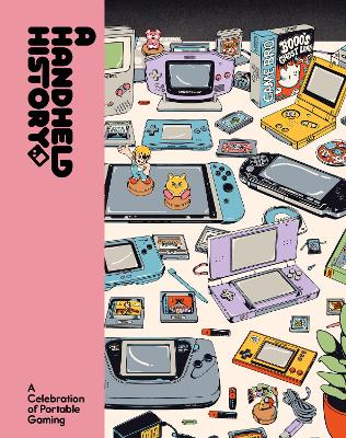 A Handheld History (Hardback)