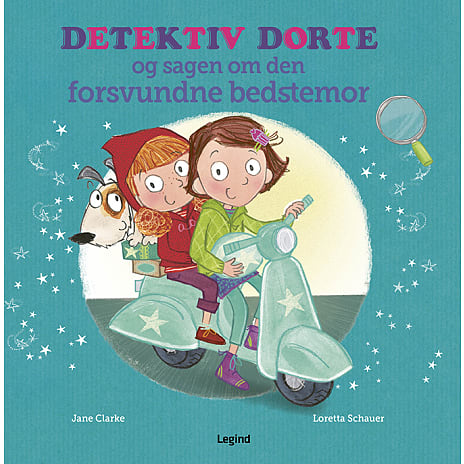Detektiv Dorte og sagen om den forsvundne bedstemor - Jane Clarke