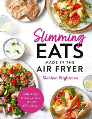 Slimming Eats Made in the Air Fryer (Hardback)