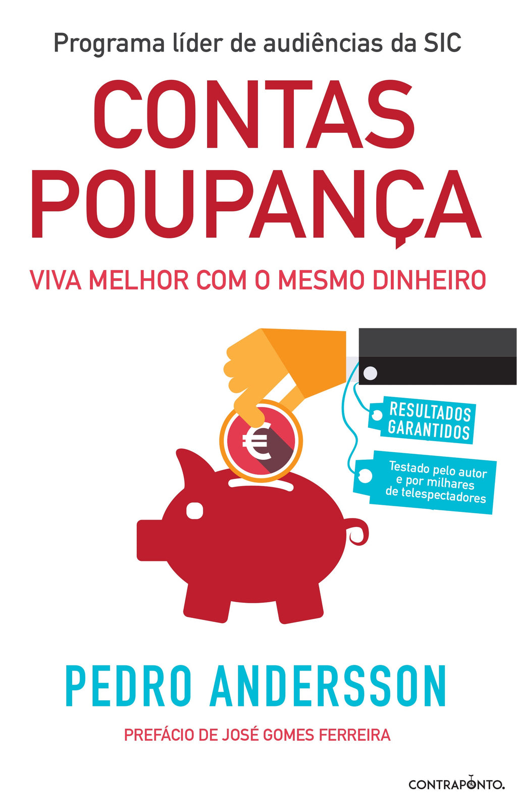 Contas-Poupança de Pedro Andersson - Viva Melhor com o Mesmo Dinheiro