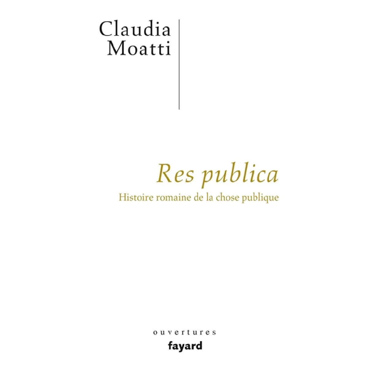 Res publica : histoire romaine de la chose publique · Occasion