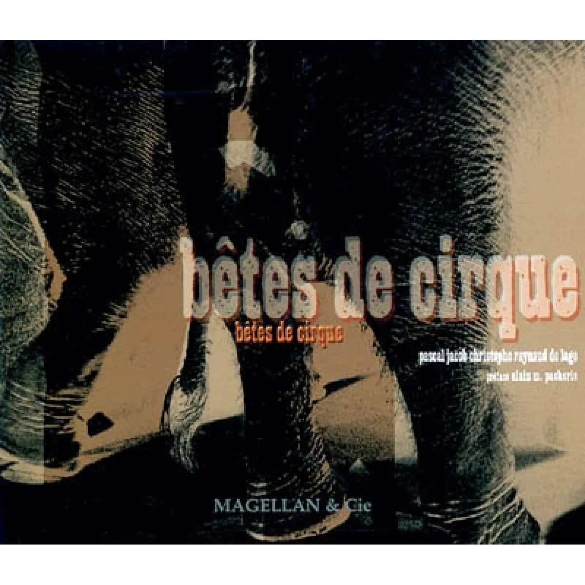 Bêtes de cirque · Occasion