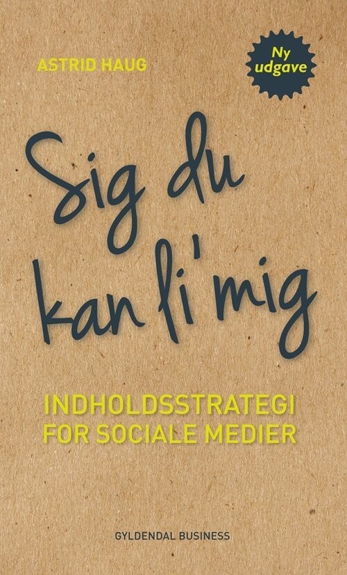 Sig Du Kan Li Mig - Astrid Haug - Bog
