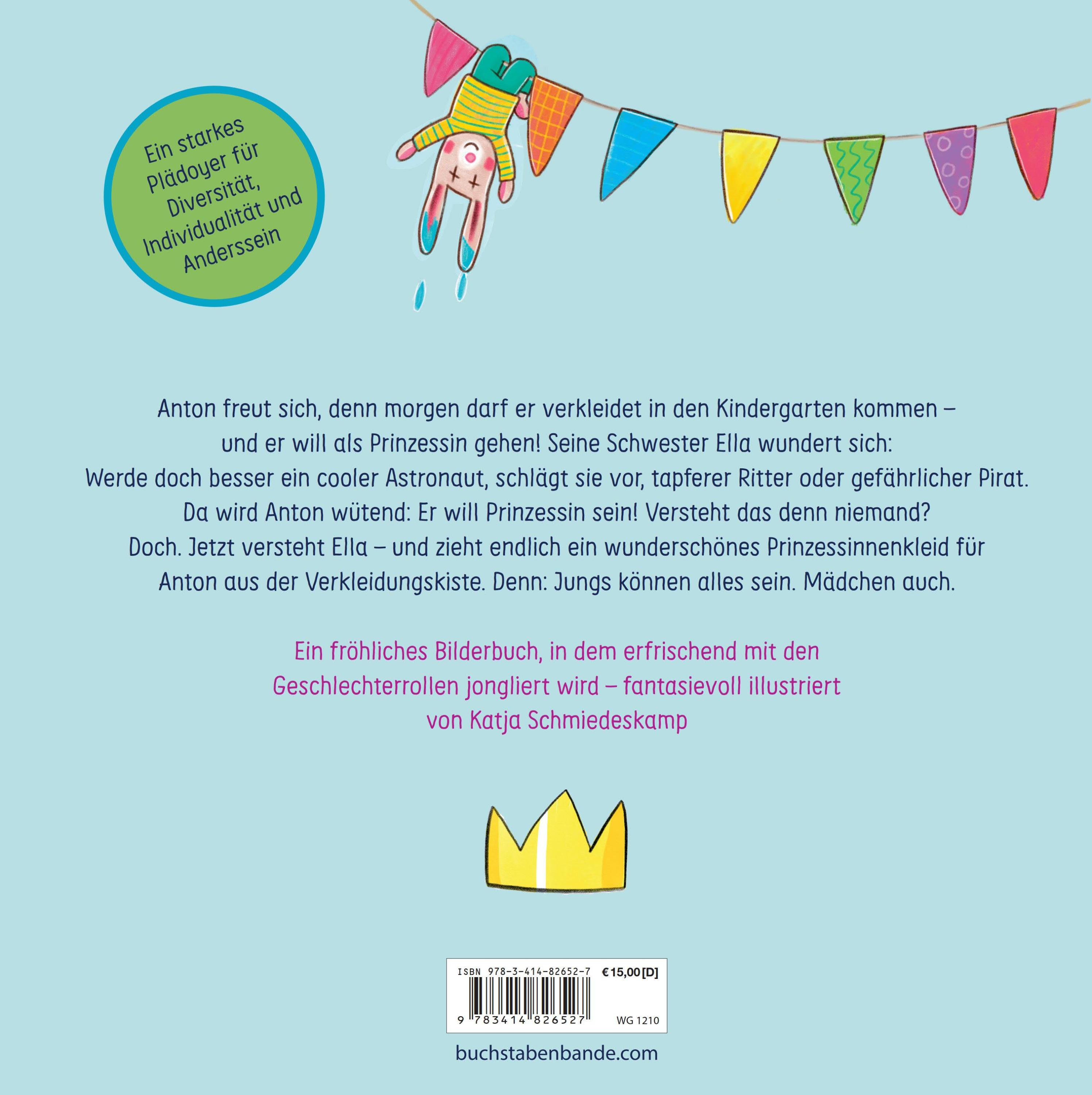 Anton will Prinzessin sein